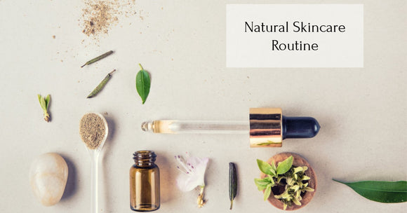 Natural Skincare Routine